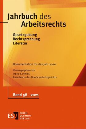 Schmidt | Jahrbuch des Arbeitsrechts 58 | Buch | 978-3-503-20525-7 | sack.de