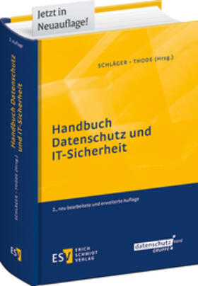 Schläger / Thode | Handbuch Datenschutz und IT-Sicherheit | Buch | 978-3-503-20533-2 | sack.de