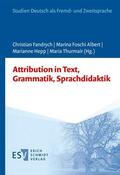 Fandrych / Foschi Albert / Hepp |  Attribution in Text, Grammatik, Sprachdidaktik | eBook | Sack Fachmedien
