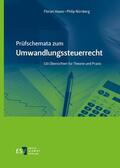 Haase / Nürnberg |  Prüfschemata zum Umwandlungssteuerrecht | Buch |  Sack Fachmedien
