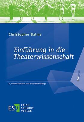Balme | Einführung in die Theaterwissenschaft | Buch | 978-3-503-20581-3 | sack.de