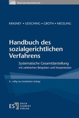 Krasney / Udsching / Groth | Handbuch des sozialgerichtlichen Verfahrens | E-Book | sack.de