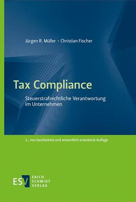 Müller / Fischer | Tax Compliance | Buch | 978-3-503-20635-3 | sack.de