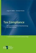 Müller / Fischer |  Tax Compliance | Buch |  Sack Fachmedien