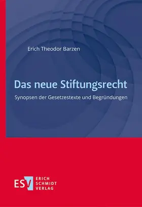 Barzen | Das neue Stiftungsrecht | E-Book | sack.de