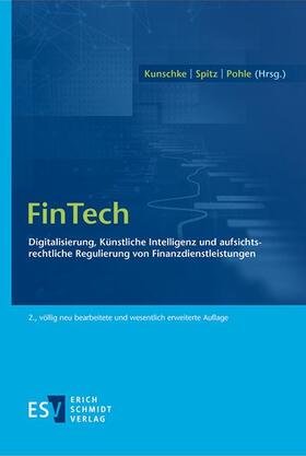 Kunschke / Spitz / Pohle | FinTech | Buch | 978-3-503-20688-9 | sack.de