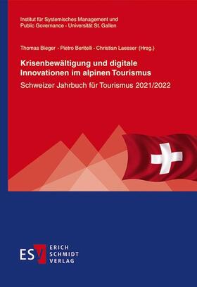 Laesser / Beritelli / Bieger | Krisenbewältigung und digitale Innovationen im alpinen Tourismus | E-Book | sack.de