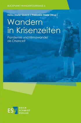 Quack / Thiele / Eilzer | Wandern in Krisenzeiten | Buch | 978-3-503-20942-2 | sack.de