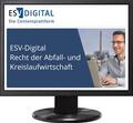 Lersner / Wendenburg / Versteyl |  ESV-Digital Recht der Abfall- und Kreislaufwirtschaft - Jahresabonnement | Datenbank |  Sack Fachmedien