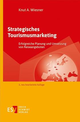 Wiesner |  Strategisches Tourismusmarketing | Buch |  Sack Fachmedien