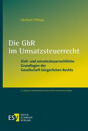 Fittkau | Die GbR im Umsatzsteuerrecht | Buch | 978-3-503-20974-3 | sack.de