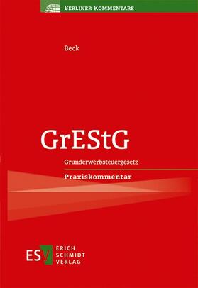 Beck | GrEStG | Buch | 978-3-503-21139-5 | sack.de