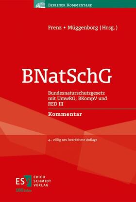 Frenz / Müggenborg | BNatSchG | Buch | 978-3-503-21157-9 | sack.de
