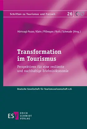 Hörtnagl-Pozzo / Klein / Pillmayer |  Transformation im Tourismus | eBook | Sack Fachmedien