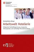 Bohne / Aisenbrey / Barz |  Arbeitswelt Hotellerie | Buch |  Sack Fachmedien