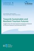 Köchling / Seeler / Merwe |  Towards Sustainable and Resilient Tourism Futures | Buch |  Sack Fachmedien