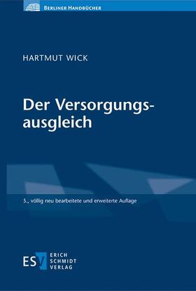 Wick | Der Versorgungsausgleich | Buch | 978-3-503-21218-7 | sack.de