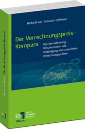 Braun / Hoffmann | Der Verrechnungspreis-Kompass | Buch | 978-3-503-21235-4 | sack.de