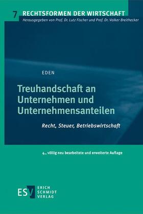 Eden | Treuhandschaft an Unternehmen und Unternehmensanteilen | Buch | 978-3-503-21249-1 | sack.de