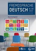 Goethe-Institut / Fandrych / Klimaszyk |  Fremdsprache Deutsch Heft 68 (2023): Nachhaltigkeit | Buch |  Sack Fachmedien
