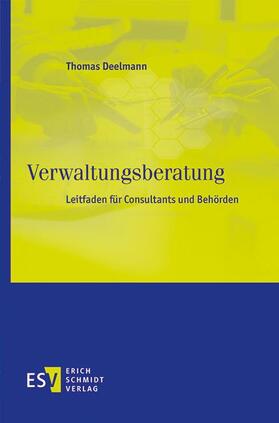 Deelmann |  Verwaltungsberatung | Buch |  Sack Fachmedien