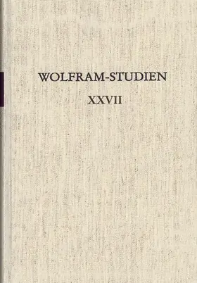 Holznagel / Bauschke / Cölln |  Wolfram-Studien XXVII | eBook | Sack Fachmedien