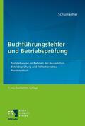 Schumacher |  Buchführungsfehler und Betriebsprüfung | Buch |  Sack Fachmedien