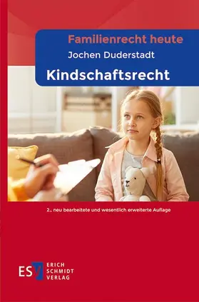 Duderstadt | Familienrecht heute - - Kindschaftsrecht | Buch | 978-3-503-23617-6 | sack.de