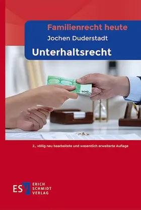 Duderstadt | Familienrecht heute - - Unterhaltsrecht | Buch | 978-3-503-23619-0 | sack.de