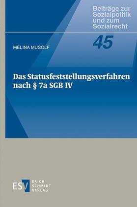 Musolf | Das Statusfeststellungsverfahren nach § 7a SGB IV | E-Book | sack.de