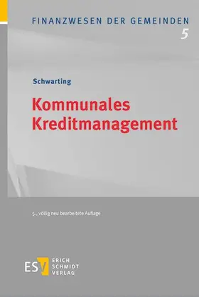 Schwarting |  Kommunales Kreditmanagement | Buch |  Sack Fachmedien