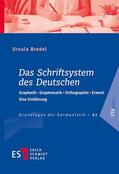 Bredel |  Das Schriftsystem des Deutschen | Buch |  Sack Fachmedien