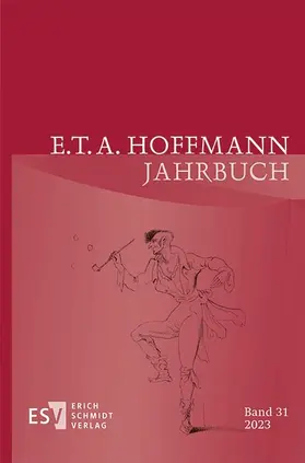 Liebrand / Neumeyer / Wortmann |  E.T.A. Hoffmann-Jahrbuch 2023 | eBook | Sack Fachmedien