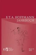 Liebrand / Neumeyer / Wortmann |  E.T.A. Hoffmann-Jahrbuch 2023 | eBook | Sack Fachmedien