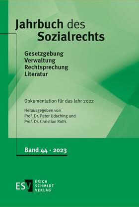 Udsching / Rolfs | Jahrbuch des Sozialrechts / Jahrbuch des Sozialrechts Dokumentation für das Jahr 2022 | Buch | 978-3-503-23687-9 | sack.de