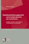 Braun / Jüttner |  Sozialversicherungsrecht und sonstige Bereiche des Sozialrechts | Buch |  Sack Fachmedien