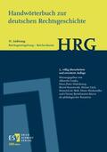 Cordes / Haferkamp / Kannowski |  Handwörterbuch zur deutschen Rechtsgeschichte (HRG) – Lieferungsbezug –Lieferung 31: Reichsgesetzgebung–Reichsvikariat | Buch |  Sack Fachmedien