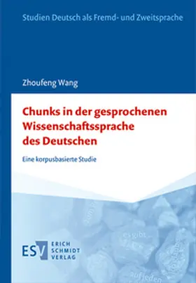 Wang | Chunks in der gesprochenen Wissenschaftssprache des Deutschen | E-Book | sack.de
