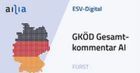  ESV-Digital GKÖD Gesamtkommentar AI - Jahresabonnement bei Kombibezug Print und Datenbank | Datenbank |  Sack Fachmedien