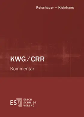Albert / Bitterwolf / Brogl |  KWG/CRR - Abonnement Pflichtfortsetzung für mindestens 12 Monate | Loseblattwerk |  Sack Fachmedien