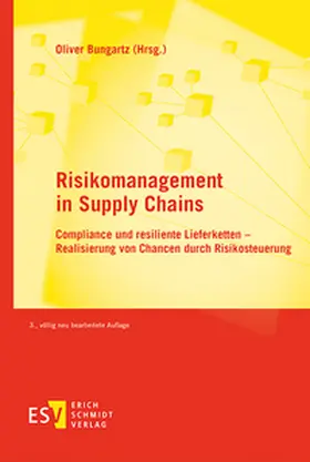 Bungartz / Getzin / Eßig |  Risikomanagement in Supply Chains | Buch |  Sack Fachmedien