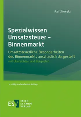 Sikorski |  Spezialwissen Umsatzsteuer - Binnenmarkt | Buch |  Sack Fachmedien