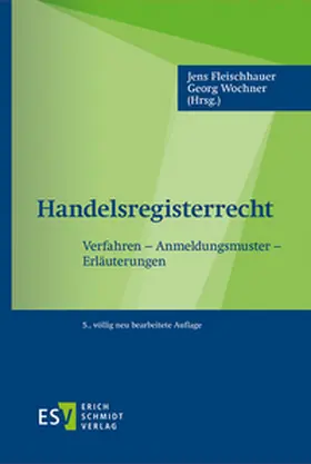 Fleischhauer / Wochner |  Handelsregisterrecht | Buch |  Sack Fachmedien