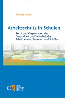Wilrich | Arbeitsschutz in Schulen | E-Book | sack.de