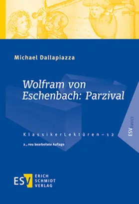 Dallapiazza |  Wolfram von Eschenbach: Parzival | Buch |  Sack Fachmedien