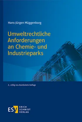 Müggenborg |  Umweltrecht für Chemie- und Industrieparks | Buch |  Sack Fachmedien