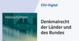 Hönes / Göhner / Porger |  ESV-Digital Denkmalrecht der Länder und des Bundes - Jahresabonnement bei Kombibezug Print und Datenbank | Datenbank |  Sack Fachmedien