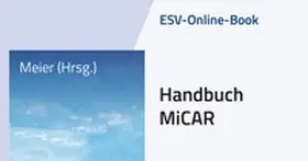 Philipps-Universität Marburg |  ESV-Online-Book Handbuch MiCAR - Jahresabonnement | Datenbank |  Sack Fachmedien