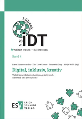 Konstantinidou / Liste Lamas / McGury |  IDT 2025: Vielfalt wagen - mit Deutsch - - Band 4: Digital, inklusiv, kreativ | Buch |  Sack Fachmedien