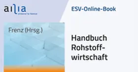 Frenz |  ESV-Online-Book Handbuch Rohstoffwirtschaft - Jahresabonnement | Datenbank |  Sack Fachmedien